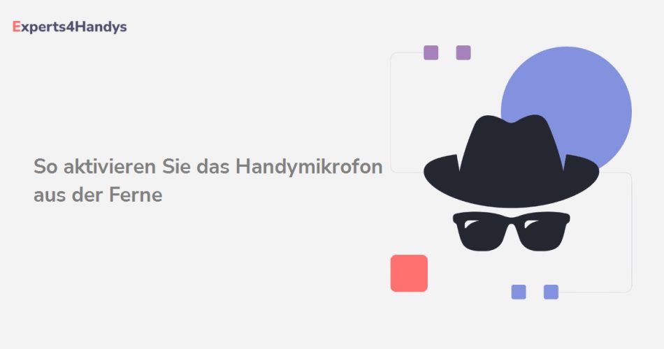 So aktivieren Sie das Handymikrofon aus der Ferne